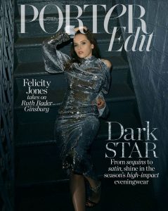 Felicity Jones covers Porter Edit December 7th, 2018 by Matthew Sprout