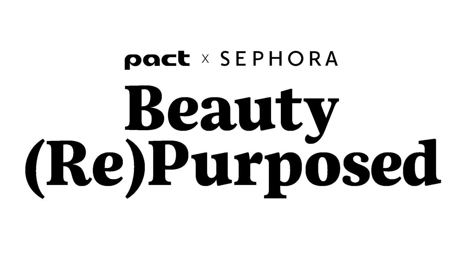Sephora debuts ''Beauty (Re)Purposed'' initiative
